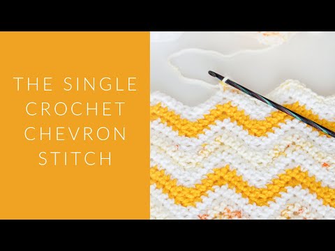 Single Crochet Chevron Stitch Tutorial