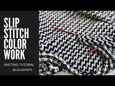 Knit Slip Stitch Mosaic Knitting Color Work