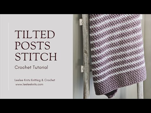 Tilted Posts Crochet Stitch