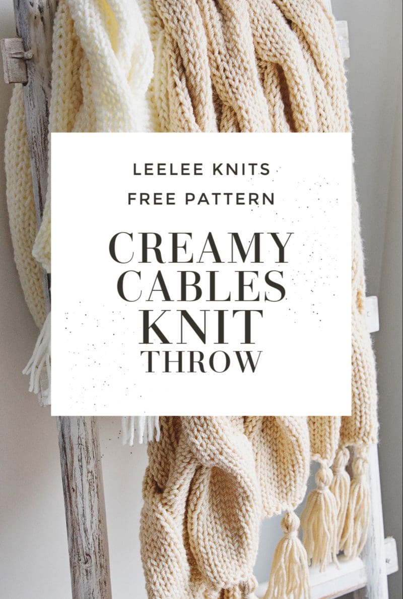 Free Cable Knit Blanket Pattern Leelee Knits