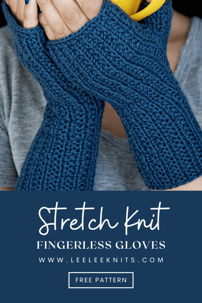 Stretch Knit Fingerless Gloves - Free Pattern